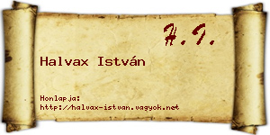 Halvax István névjegykártya